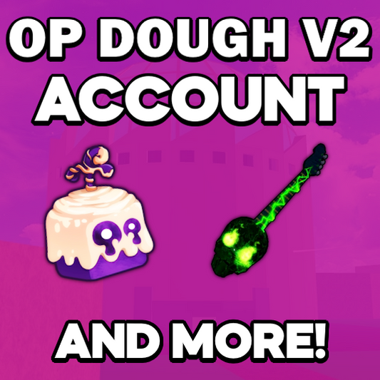 🔥 DOUGH V2 🔥 Blox Fruits Account (READ DESCRIPTION)