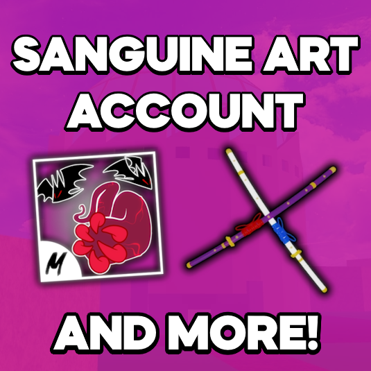 🔥 Sanguine Art Blox Fruits Account 🔥 (Use Dropdown)